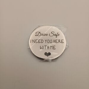 Drive Safe I Need You Here With Me - Pocket zhug Coin Token